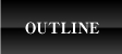 OUTLINE - 物件概要